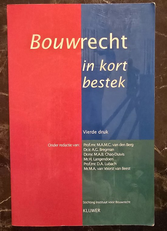 Bouwrecht In Kort Bestek