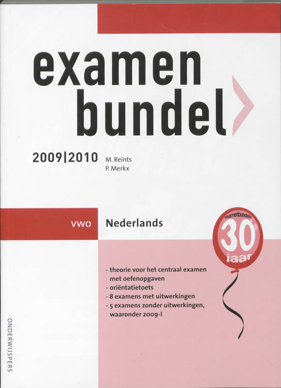 Examenbundel 2009/2010 Vwo Nederlands