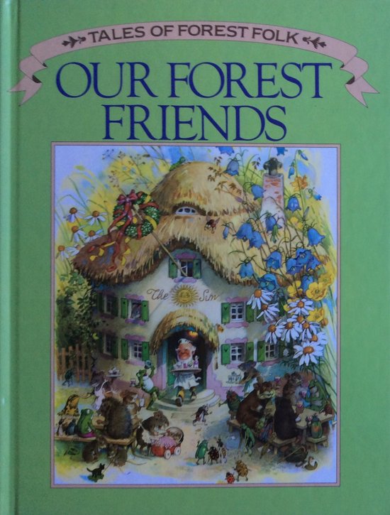 Fritz Baumgarten Our Forest Friends