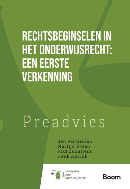 Rechtsbeginselen in het onderwijsrecht: een eerste verkenning / Preadviezen van de Koninklijke Vereniging voor de Staathuishoudkunde / 42