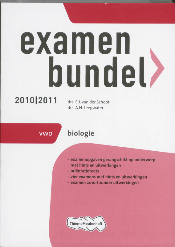 Examenbundel  / 2010/2011 / deel Vwo Biologie