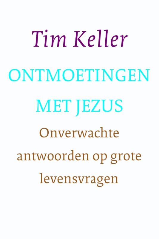 Ontmoetingen met Jezus