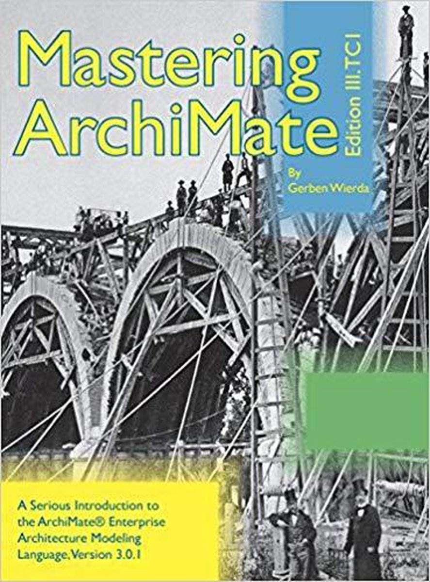 Mastering ArchiMate Edition III