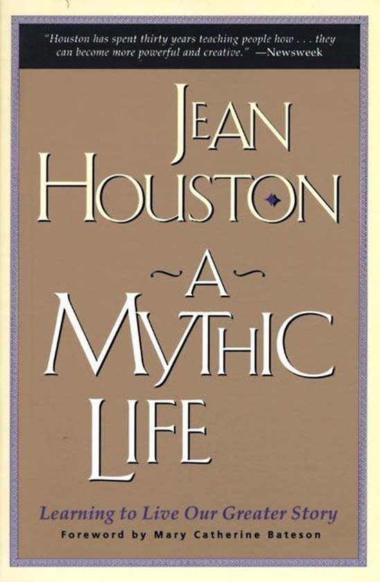 A Mythic Life