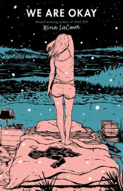 Nina LaCour We Are Okay thumbnail