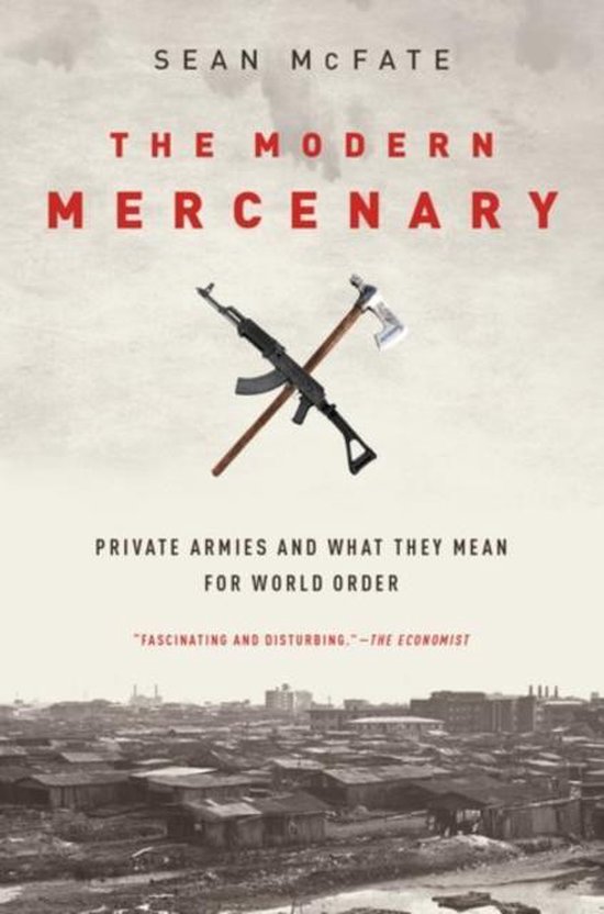 boekenbalie_9780190621087_cover The Modern Mercenary