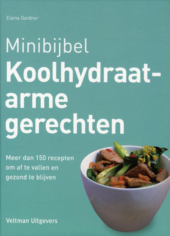 Koolhydraatarme gerechten / Minibijbel