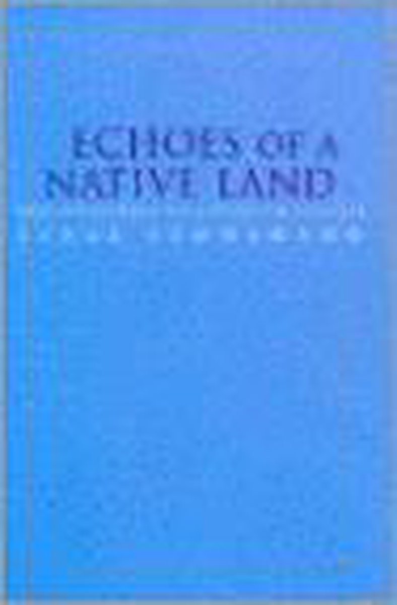 Echoes of a Native Land