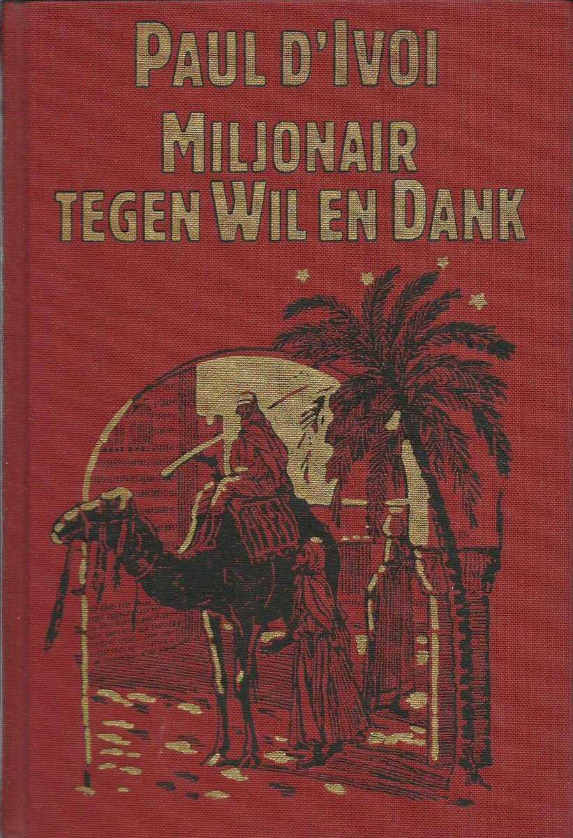 boekenbalie_9789010019981_cover Miljonair tegen wil en dank