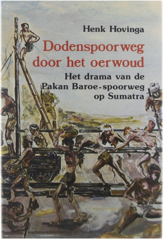 Hovinga Dodenspoorweg Door Het Oerwoud thumbnail