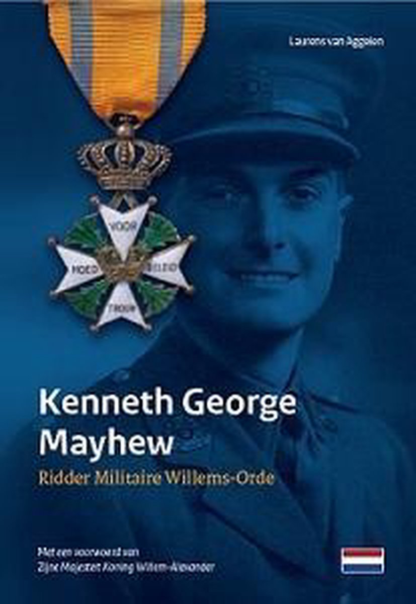 Kenneth George Mayhew - Ridder Militaire Willems-Orde