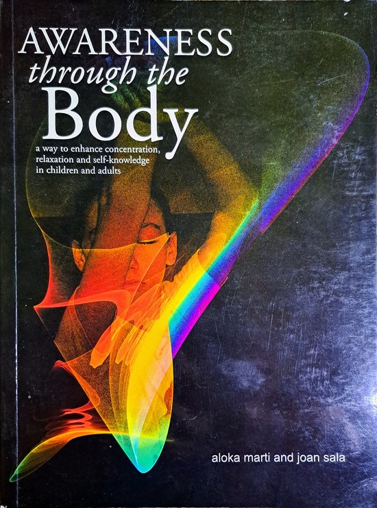 Awareness Through the Body