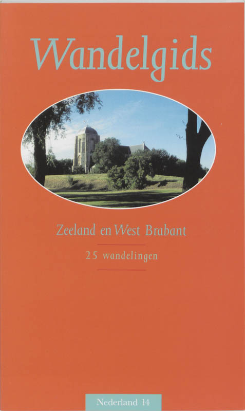 Wandelgids Voor Zeeland En West Brabant