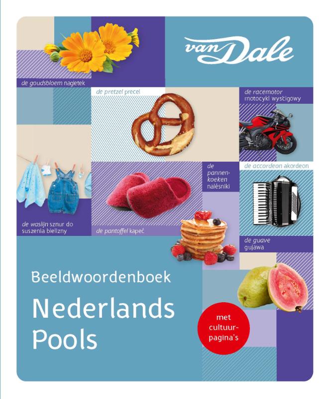 Van Dale Beeldwoordenboek Nederlands/Pools / Van Dale Beeldwoordenboeken