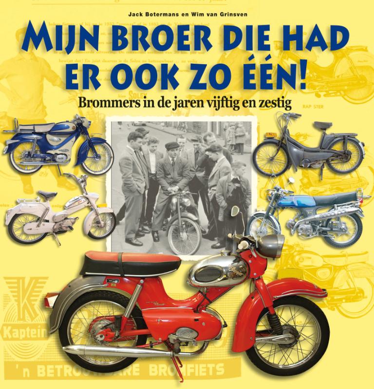 Mijn Broer Die Had Er Ook Zo Een!