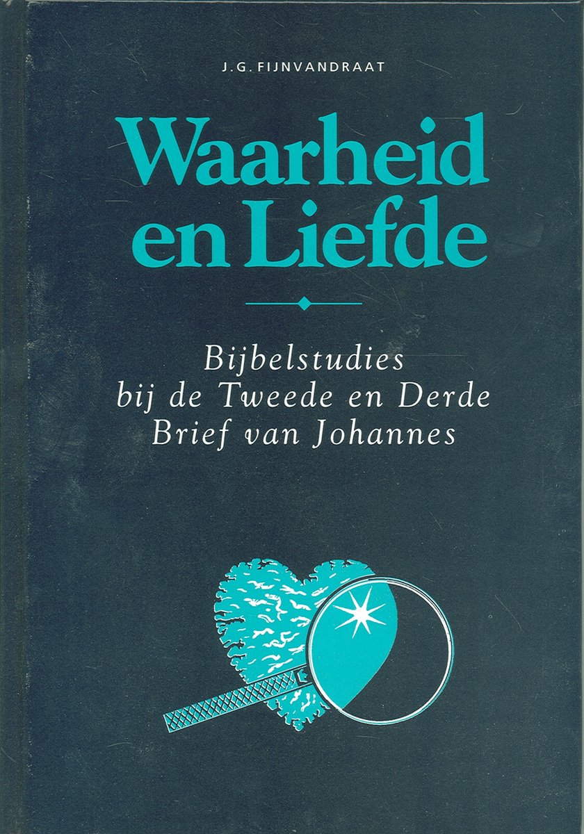 boekenbalie_9789063532154_cover Waarheid en liefde (2/3 joh.)