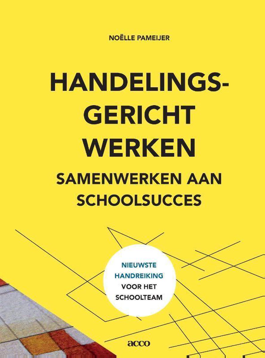 Noëlle Pameijer Handelingsgericht Werken