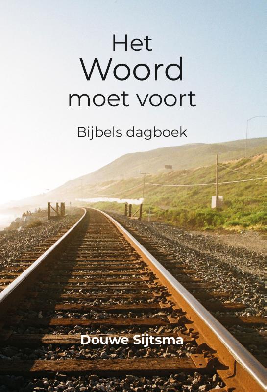 Douwe Sijtsma Het Woord Moet Voort thumbnail