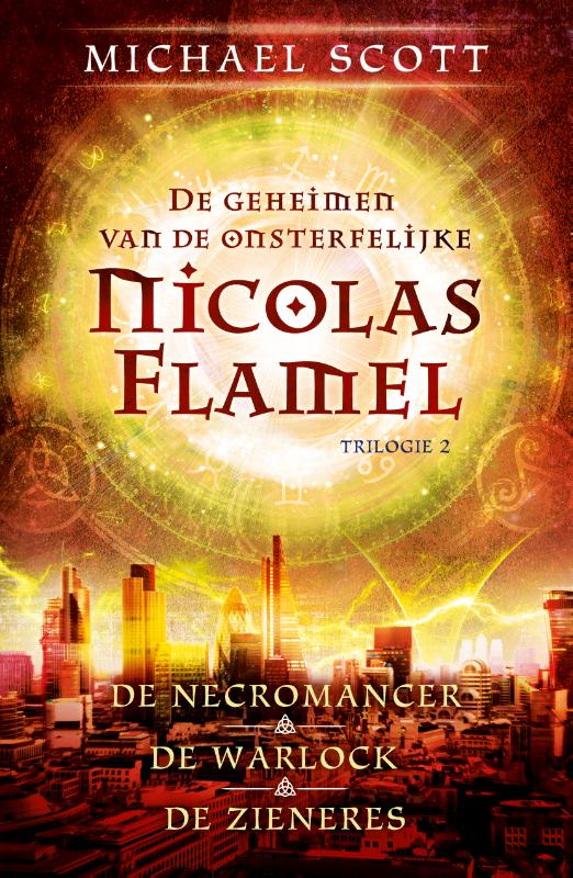 De geheimen van de onsterfelijke Nicolas Flamel 2 / Nicolas Flamel