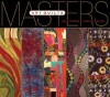 Masters: Art Quilts