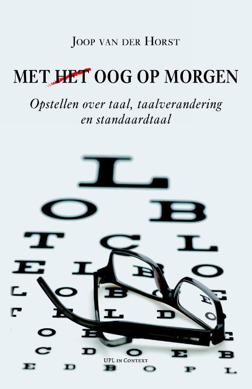 UPL in context Met (het) oog op morgen / UPL in context