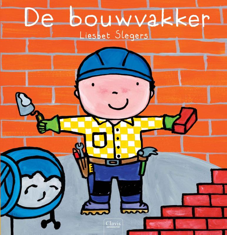 Beroepenreeks  -   De bouwvakker