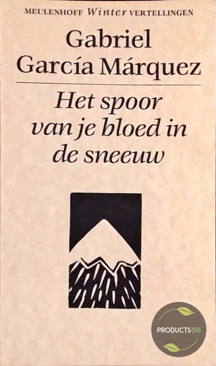 boekenbalie_9789029029742_cover Het spoor van je bloed in de sneeuw