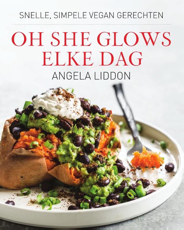 Angela Liddon Oh She Glows Elke Dag