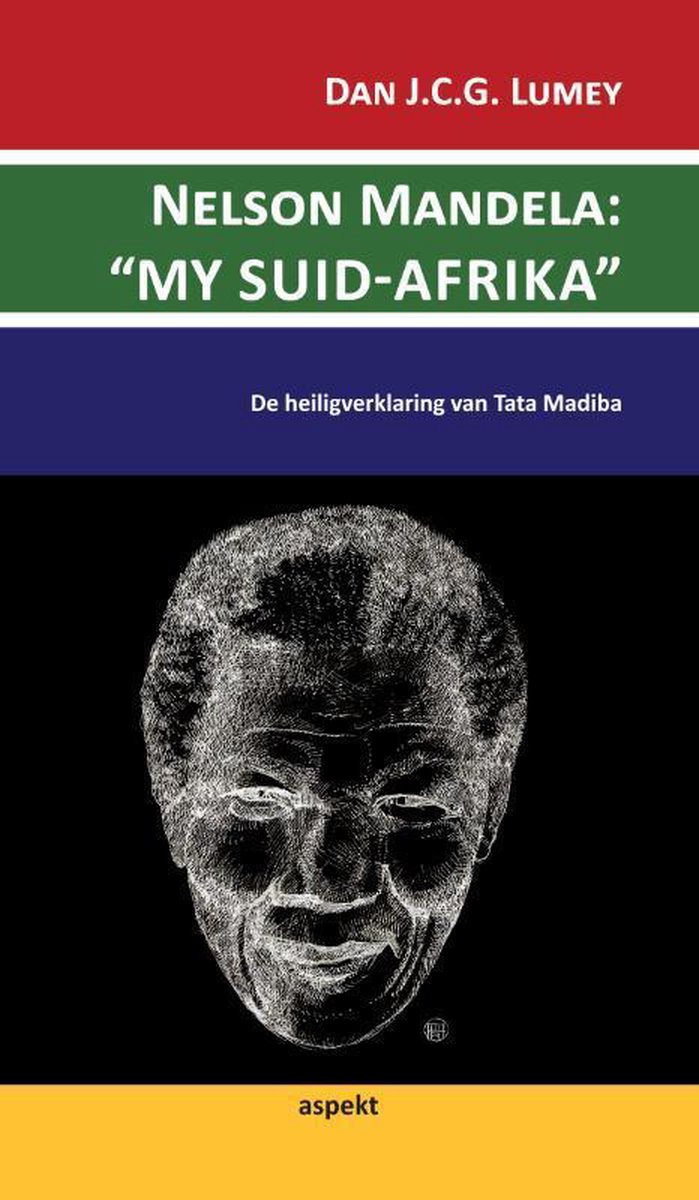 Nelson Mandela: my suid-Afrika