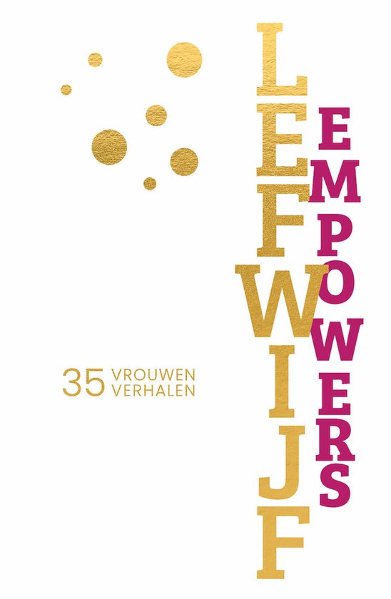 Lefwijf Empowers