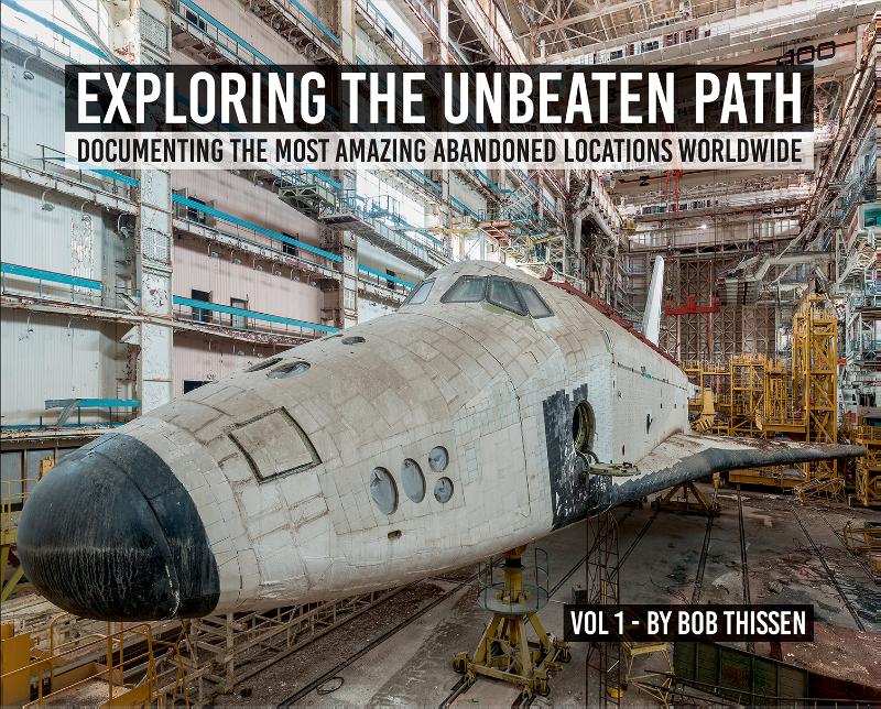 Bob Thissen Urbex, Exploring The Unbeaten Path