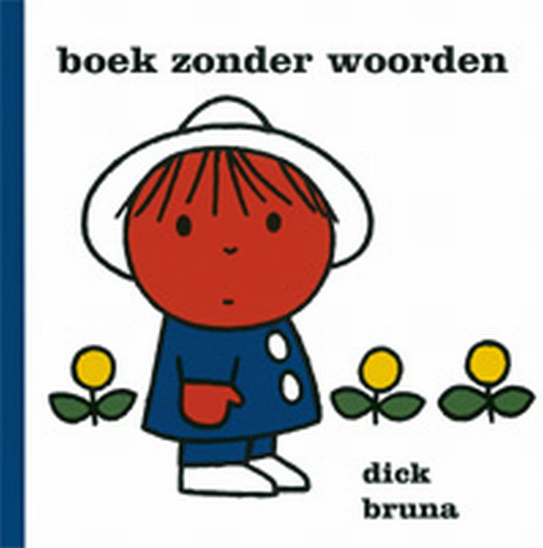 Boek zonder woorden / Dick Bruna kinderboeken / 29