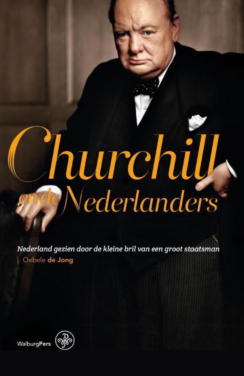 Churchill en de Nederlanders