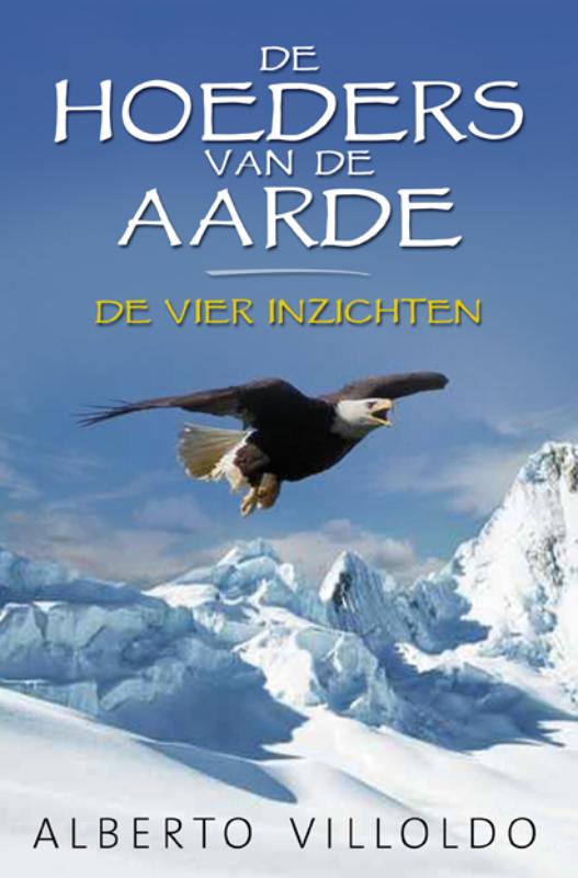 Alberto Villoldo De Hoeders Van De Aarde thumbnail