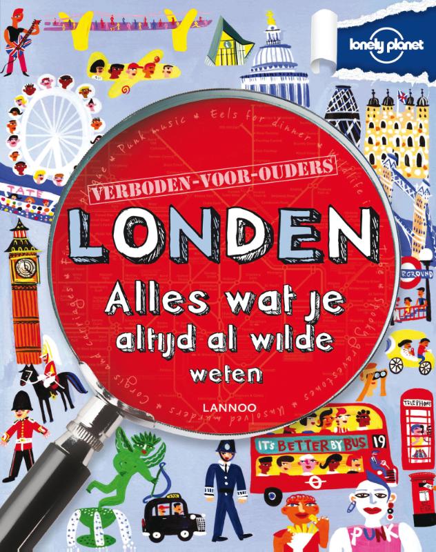 Klay Lamprell Lonely Planet Verboden Voor Ouders - Londen / Lonely Planet - Verboden Voor Ouders