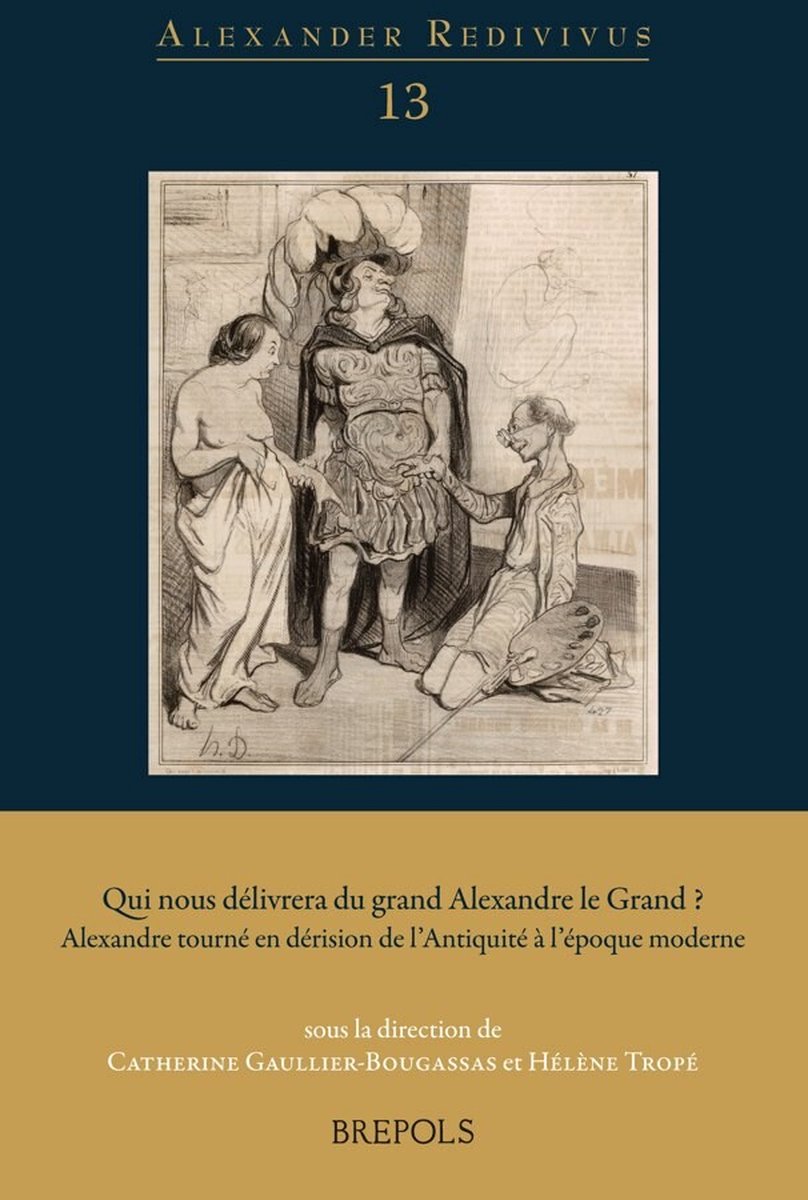 Qui Nous Delivrera Du Grand Alexandre Le Grand ?