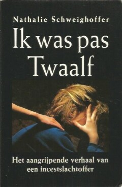 Ik was pas twaalf