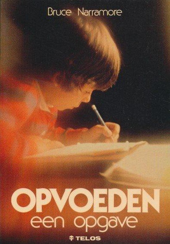 Opvoeden een opgave / Telos