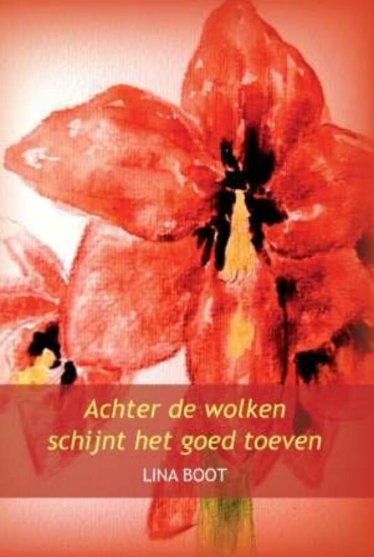 Achter de wolken schijnt het goed toeven