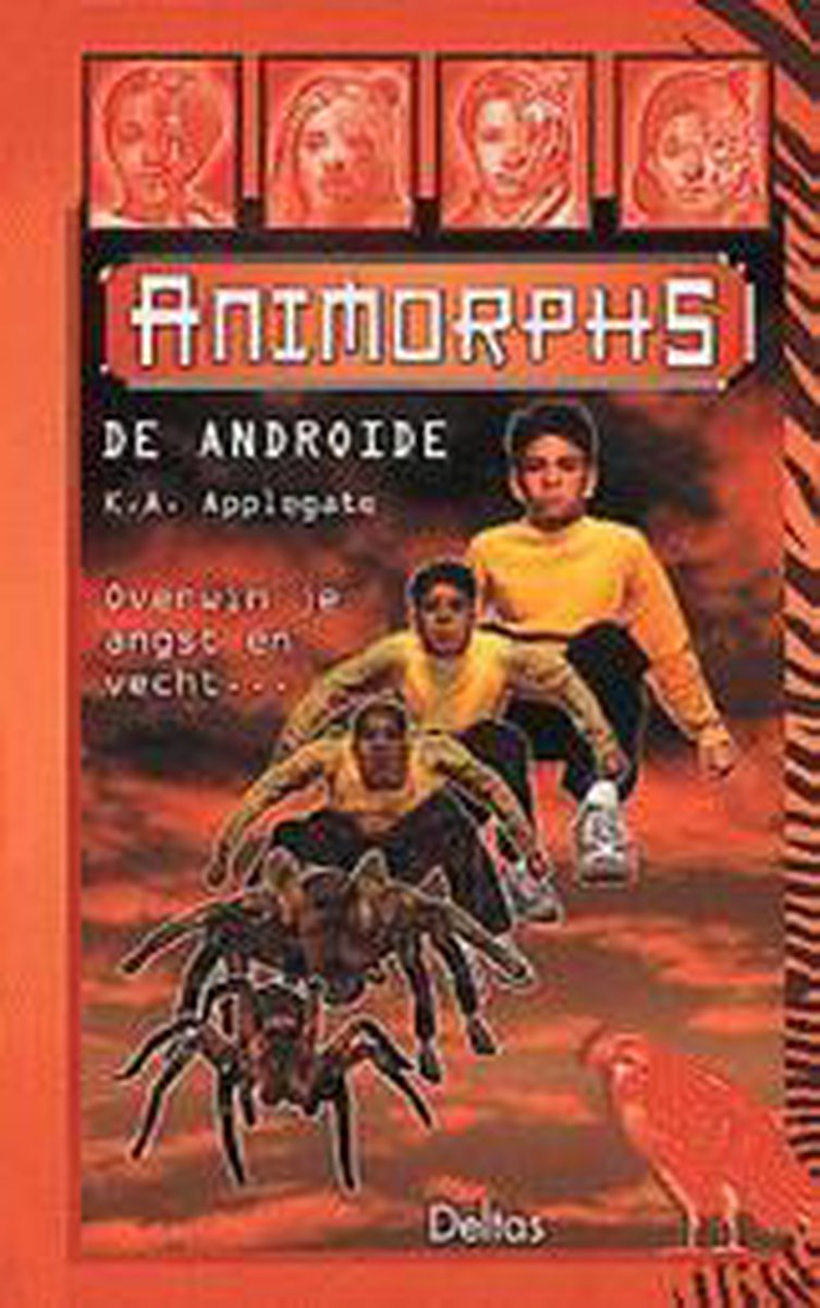 De androide / Animorphs / 10