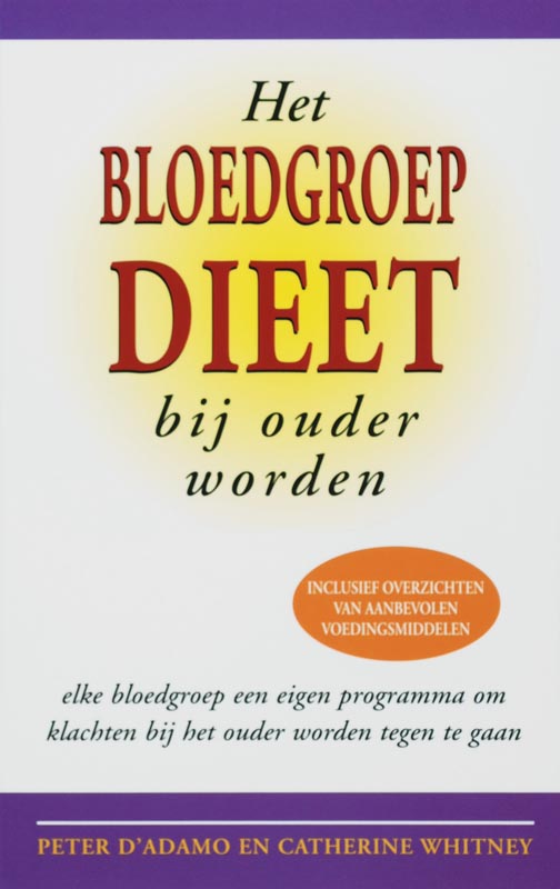Het Bloedgroepdieet Bij Ouder Worden