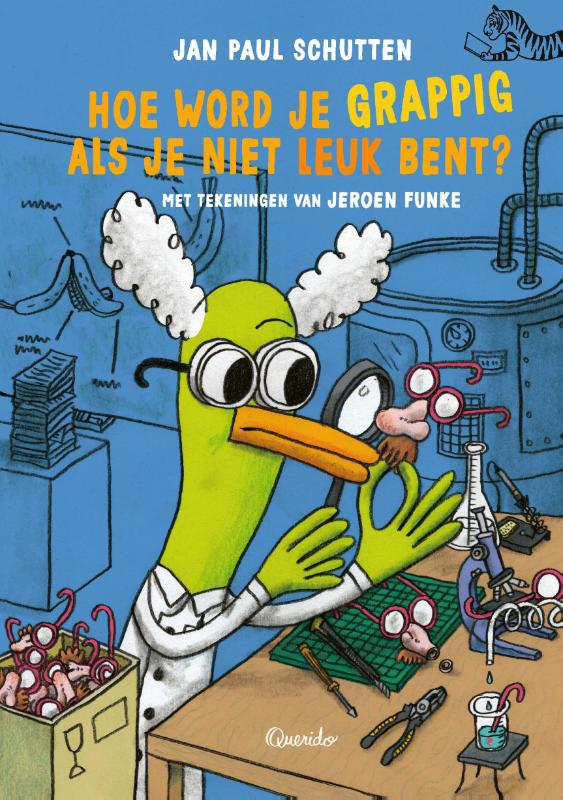 Hoe word je grappig als je niet leuk bent? / Tijgerlezen