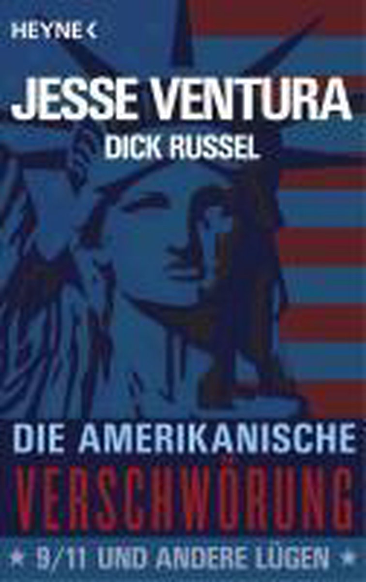 Jesse Ventura Die Amerikanische Verschwörung