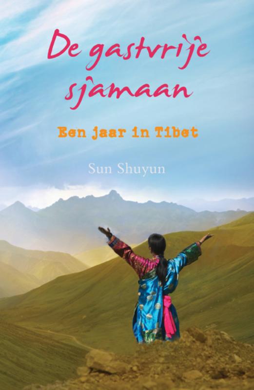 Sun Shuyun De Gastvrije Sjamaan thumbnail