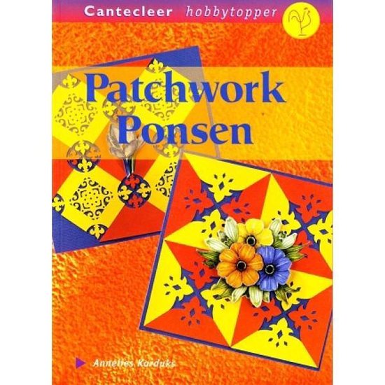 Patchwork ponsen / Cantecleer hobbytopper