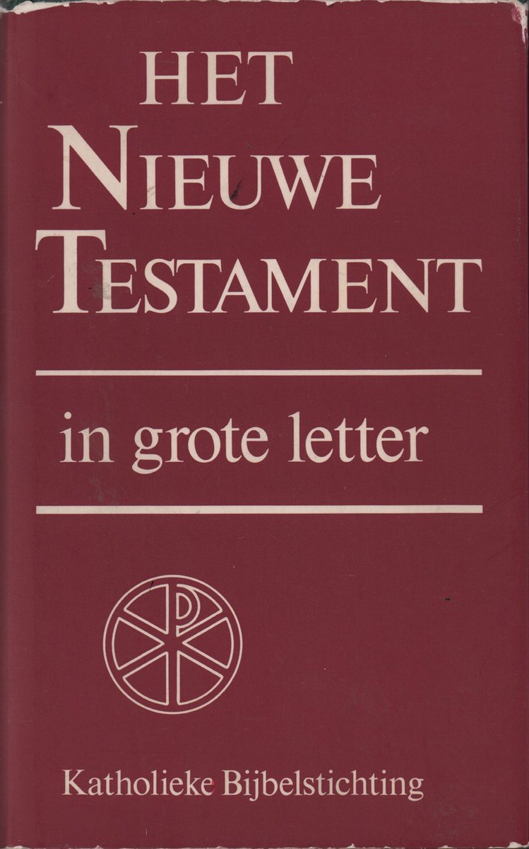 Het Nieuwe Testament in grote letter