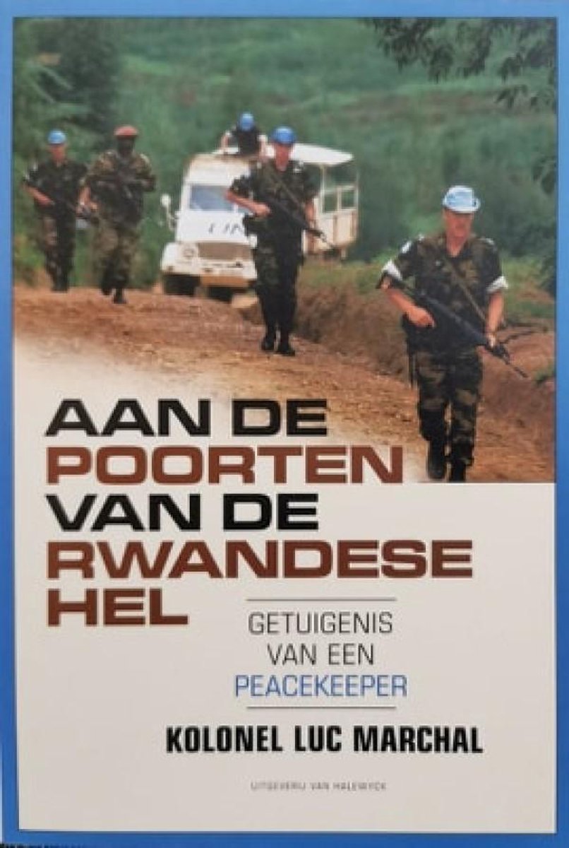 Aan De Poorten Van De Rwandese Hel