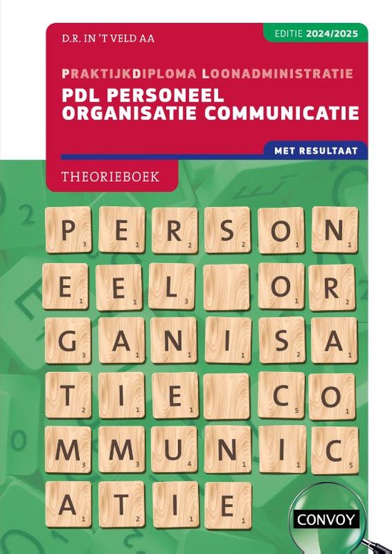 D.R. in 't Veld 2024/2025 / Pdl Personeel Organisatie Communicatie / Theorieboek