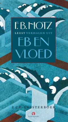 Hotz Eb En Vloed 2cd Luisterboek