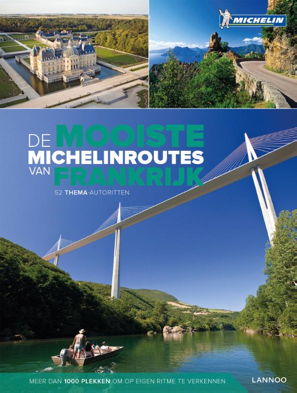 De Mooiste Michelinroutes Van Frankrijk thumbnail